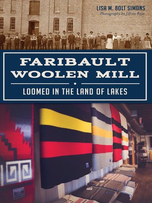 cover image of Faribault Woolen Mill